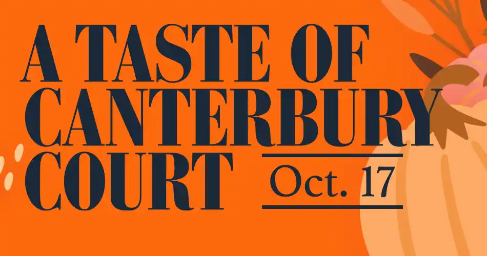 A Taste of Canterbury Court